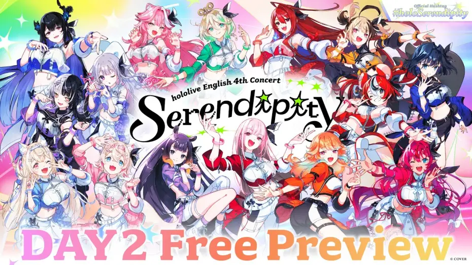Video for the film hololive English 4th Concert - Serendipity - Day 2 — 【Day 2】hololive English 4th Concert -Serendipity-【Free Preview】
