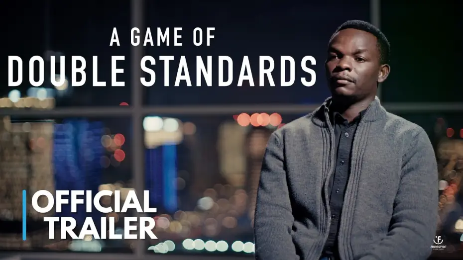 Video for the film A Game of Double Standards — Official Trailer