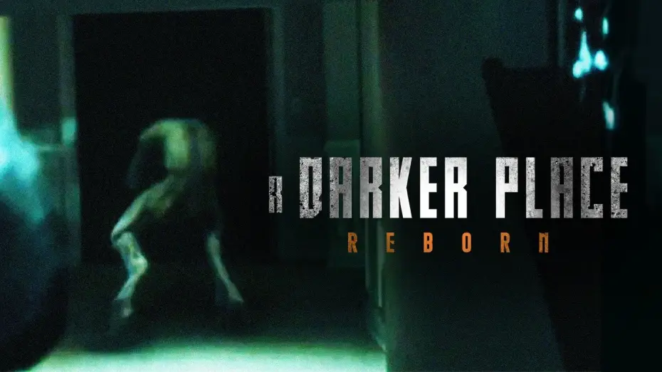 Video for the film A Darker Place: Reborn — A Darker Place: Reborn | Short Film