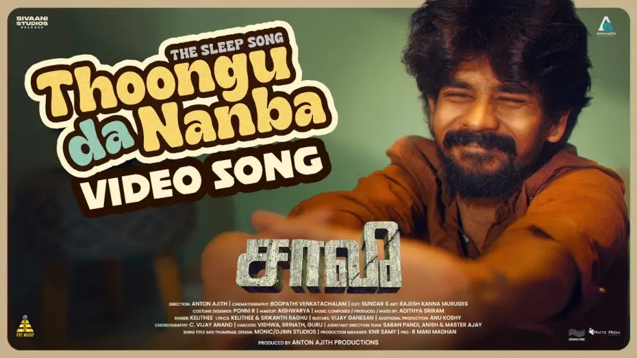 Video for the film Saa Vee — Thoongu Da Nanba Video Song | The Sleep Song | Saa Vee
