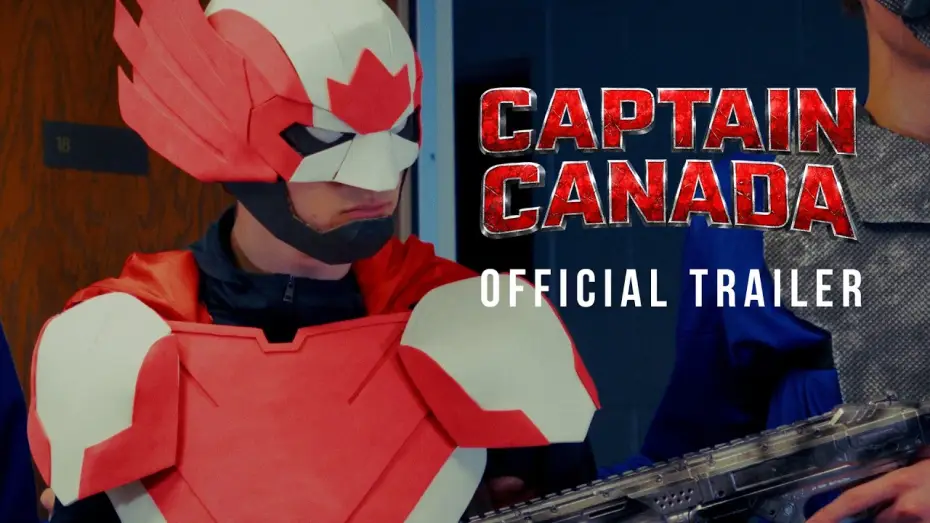 Video for the film Captain Canada — Captain Canada Trailer