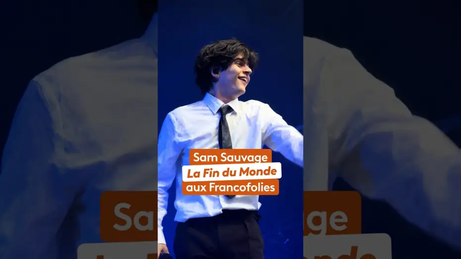 Video for the film Le meilleur des Francofolies — Sam Sauvage chante « La Fin du monde » aux Francofolies