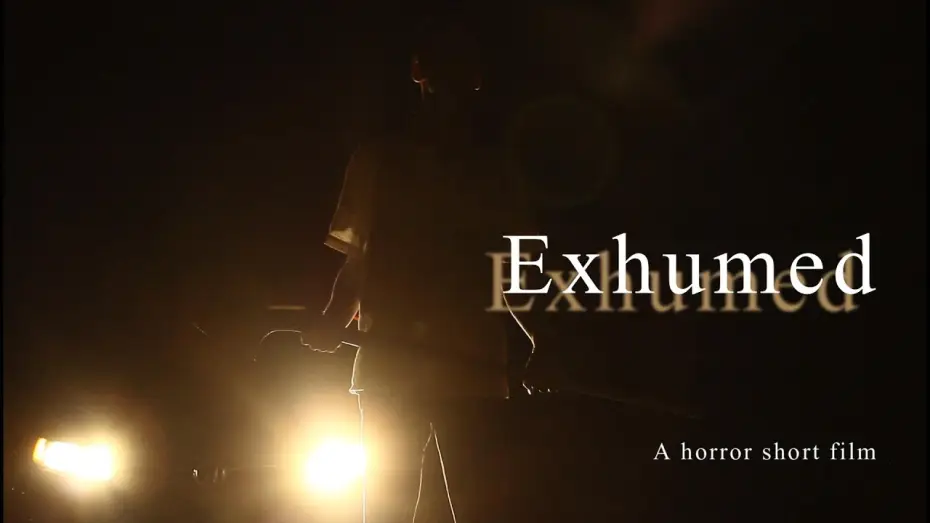 Video for the film Exhumed — Exhumed (A Horror Short Film)