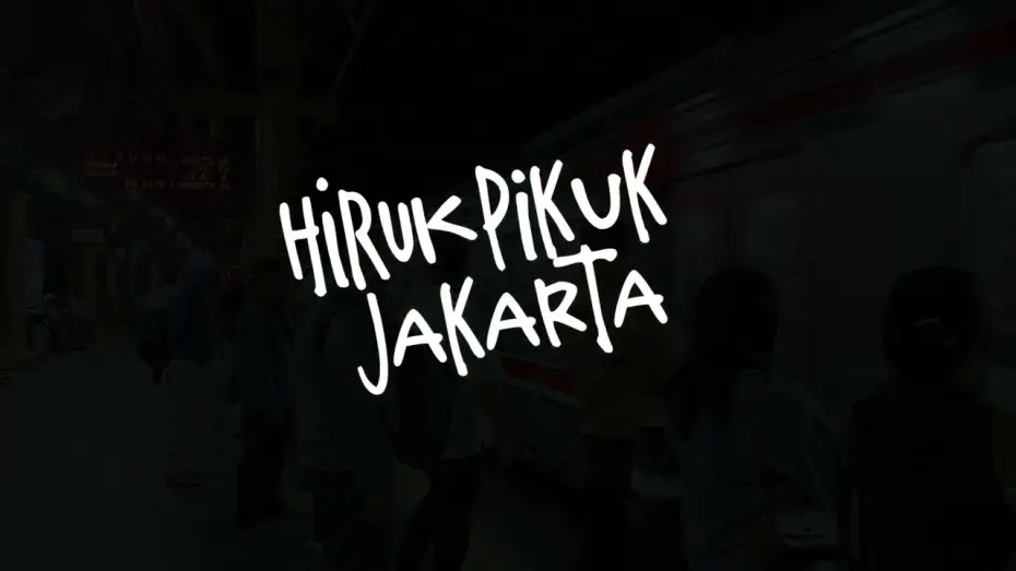Video for the film Hiruk Pikuk Jakarta — Hiruk Piuk Jakarta (Film Dokumenter Observasional)