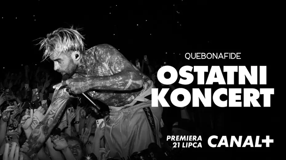 Video for the film Quebonafide: Ostatni koncert — QUEBONAFIDE: OSTATNI KONCERT | Premiera 21 lipca w CANAL+ #quebonafide #quebo #canalpluspolska