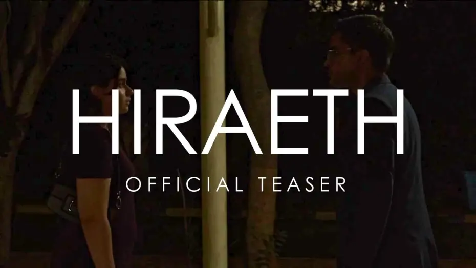 Video for the film HIRAETH — HIRAETH | Official Teaser