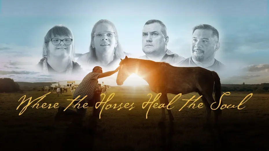 Video for the film Where the Horses Heal the Soul — Where the Horses Heal the Soul | Official Trailer (2026) — On Digital JULY 7