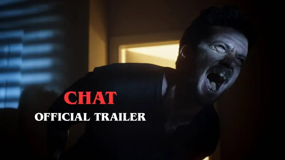 Video for the film CHAT — CHAT | Official Movie Trailer (2026)
