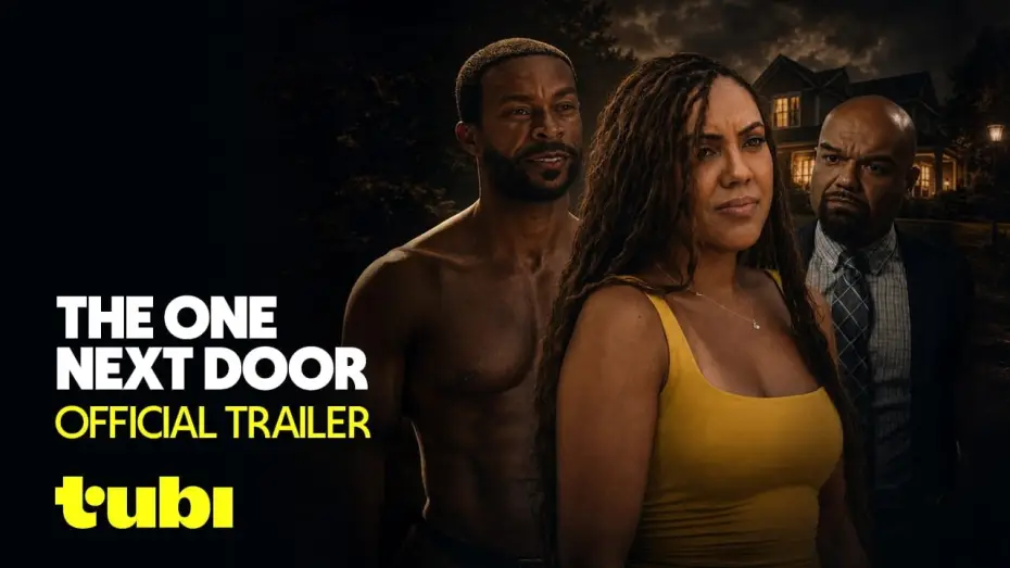 Video for the film The One Next Door — The One Next Door | Official Trailer | Tubi Original