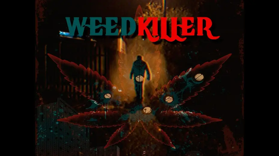 Video for the film Weedkiller — Weedkiller Trailer | Shot-On-Video Feature Film 2026