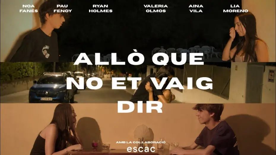 Video for the film Allò que no et vaig dir — Allò que no et vaig dir