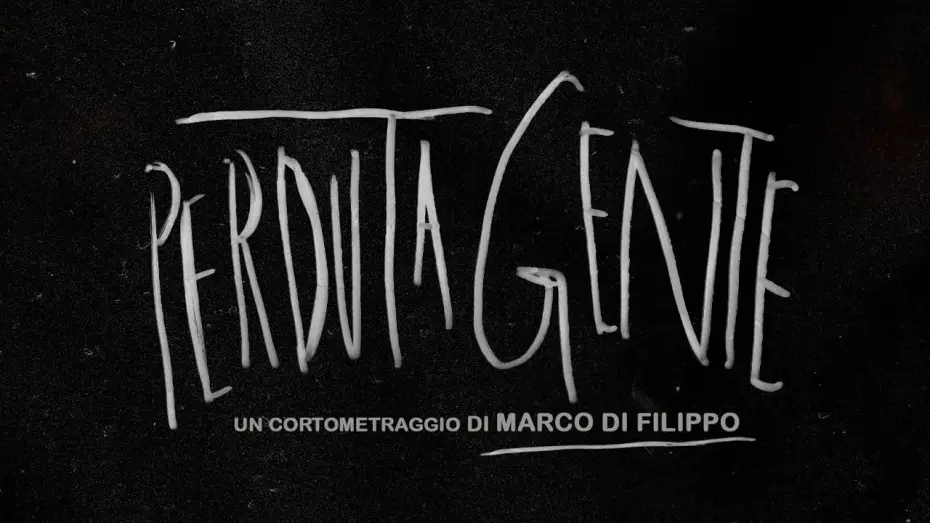 Video for the film Perduta gente — Perduta Gente (2026) - trailer