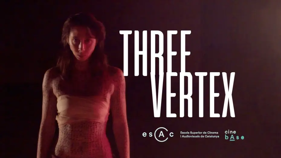 Video for the film Three Vertex — Three Vertex - A short film