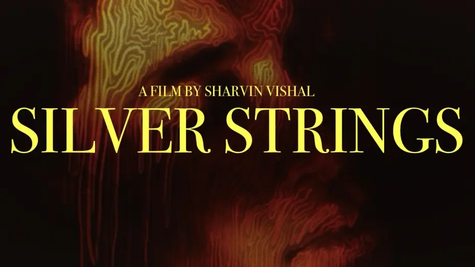 Video for the film Silver Strings — SILVER STRINGS (Short film)