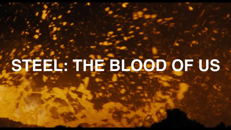 Video for the film Steel: The Blood Of Us — Steel: The Blood of Us | Official Trailer