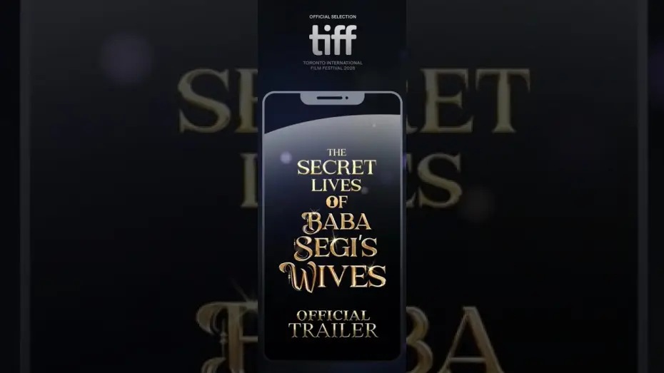 Video for the film The Secret Lives of Baba Segi's Wives — Official First Trailer: The Secret Lives of Baba Segi's Wives