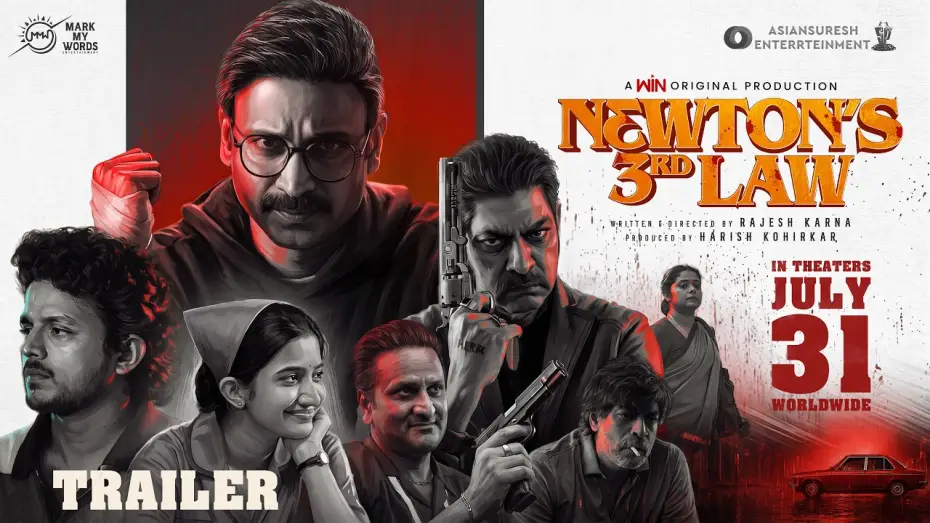 Video for the film Newton's 3rd Law — Newton's 3rd Law Official Trailer | Sumanth | Jagapathi Babu | Rajesh Karna | In Theatres July 31