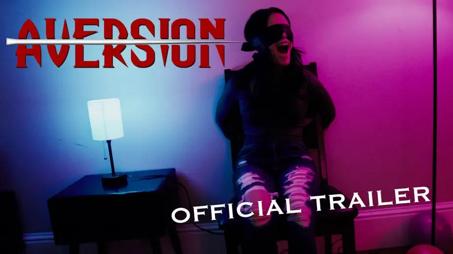 Video for the film Aversion — AVERSION (2026) | Official Movie Trailer
