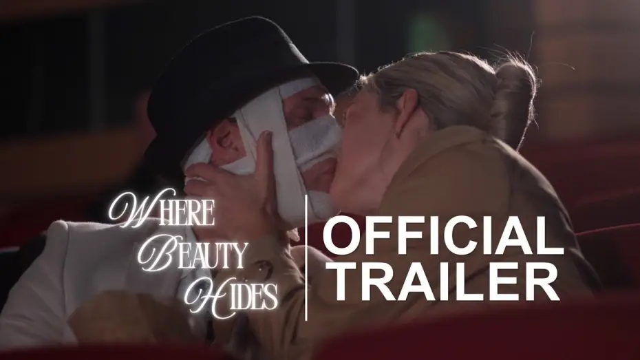 Video for the film Where Beauty Hides — Where Beauty Hides | Official Trailer