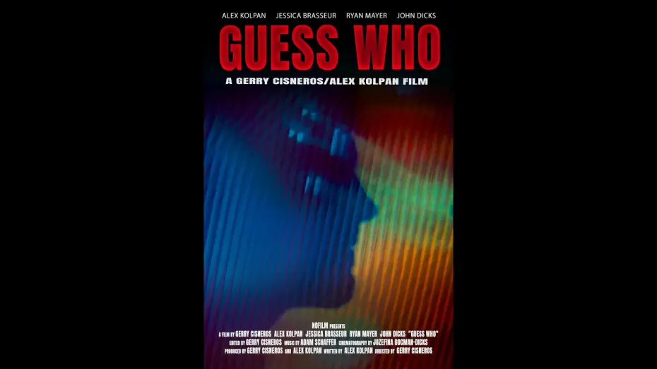 Video for the film Guess Who — Guess Who (2026) | Psychological drama suspense | 30 min short film
