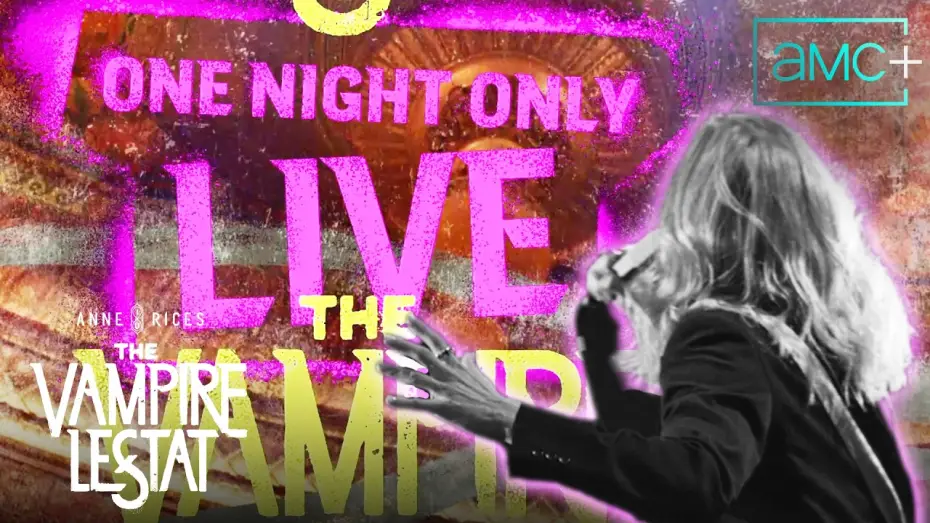 Video for the film The Vampire Lestat: One Night Only Live — August 23 on AMC+