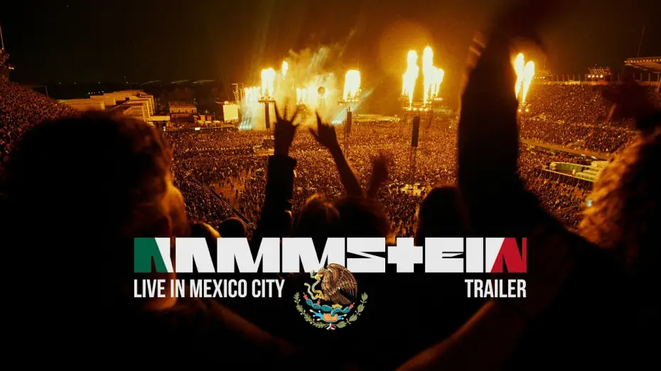 Video for the film Rammstein: Live in Mexico City — Rammstein - Live in Mexico City (Trailer)