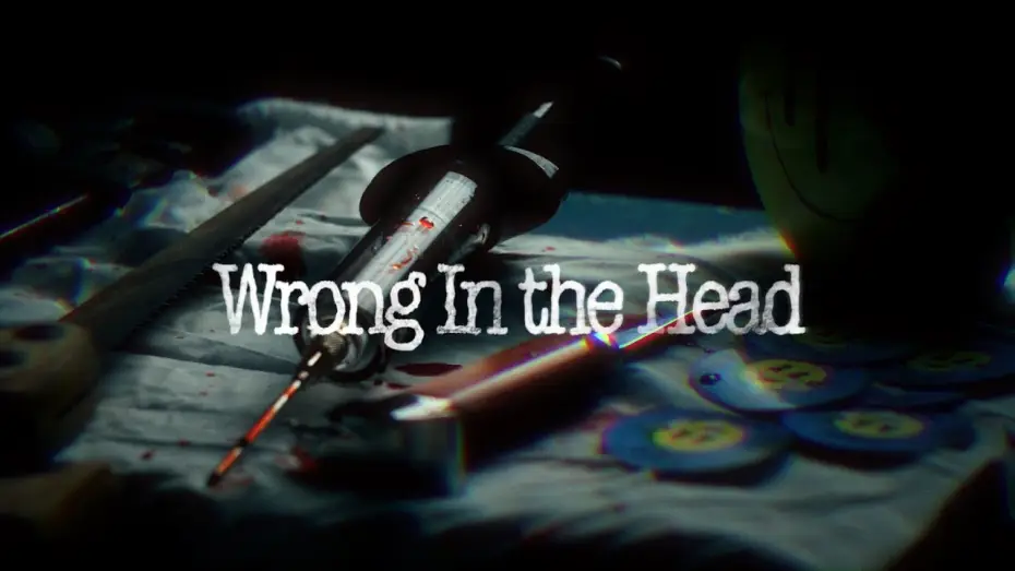 Video for the film Wrong in the Head — Wrong In the Head (Short Film)