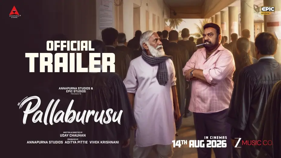 Video for the film Pallaburusu (Toothbrush) — Pallaburusu Official Trailer | Annapurna Studios | EPIC Studios | Uday Chauhan | Pawan CH