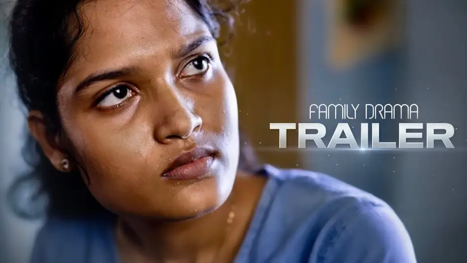 Video for the film Family Drama — Family Drama - Trailer l Gibin Gopinath l Anjali Nair l Annie N Rose l Aneesh JL l Chattambees
