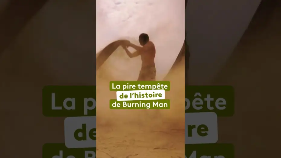Video for the film Burning Man, le désert de tous les possibles — Quand le Burning Man vire au cauchemar