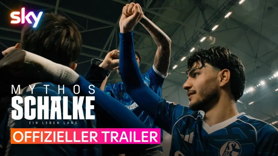 Video for the film Myth Schalke - A life long — Mythos Schalke – Ein Leben lang | Offizieller Trailer | Sky & WOW