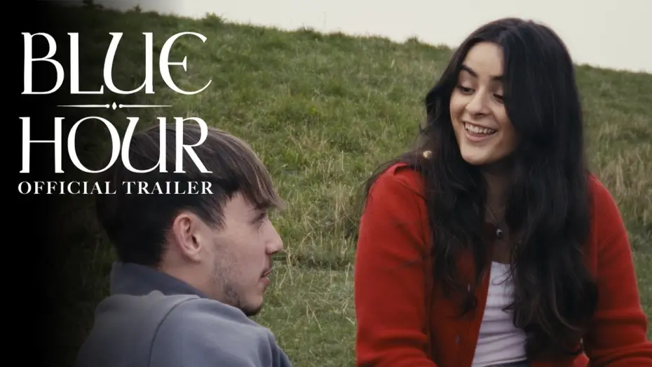 Video for the film Blue Hour — Blue Hour | Official Trailer