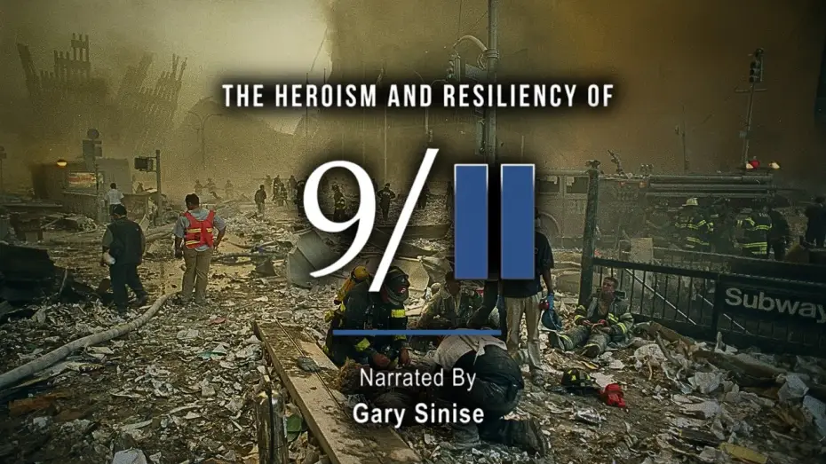 Video for the film The Heroism and Resiliency of 9/11: From Tragedy to Triumph — OFFICIAL TRAILER | The Heroism and Resiliency of 9/11 | Narrated by Gary Sinise