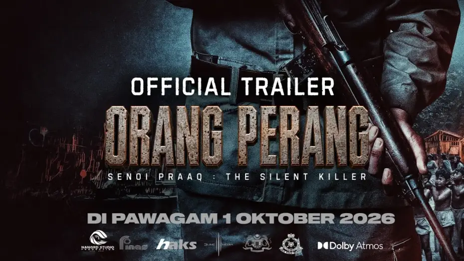 Video for the film Orang Perang — ORANG PERANG | OFFICIAL TRAILER | SENOI PRAAQ THE SILENT KILLER | 1 OKTOBER 2026