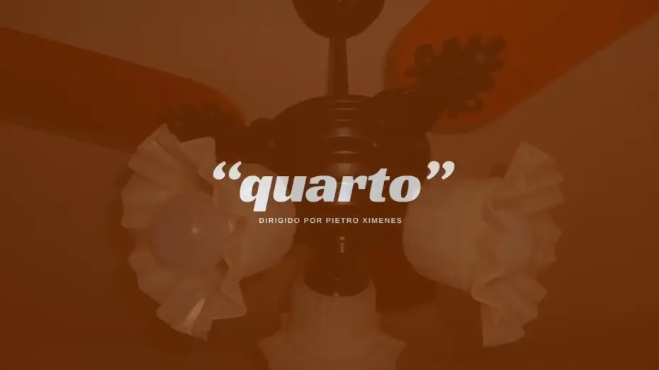 Video for the film "quarto" — "quarto"