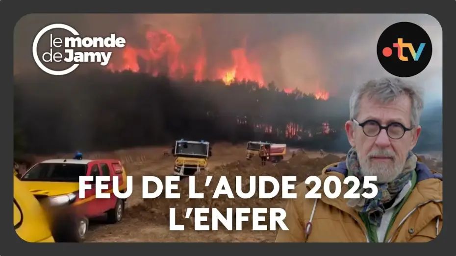 Video for the film Des feux extrêmes en France : sommes-nous prêts ? — Le feu allait plus vite que les pompiers : récit d’un incendie hors norme - Le monde de Jamy