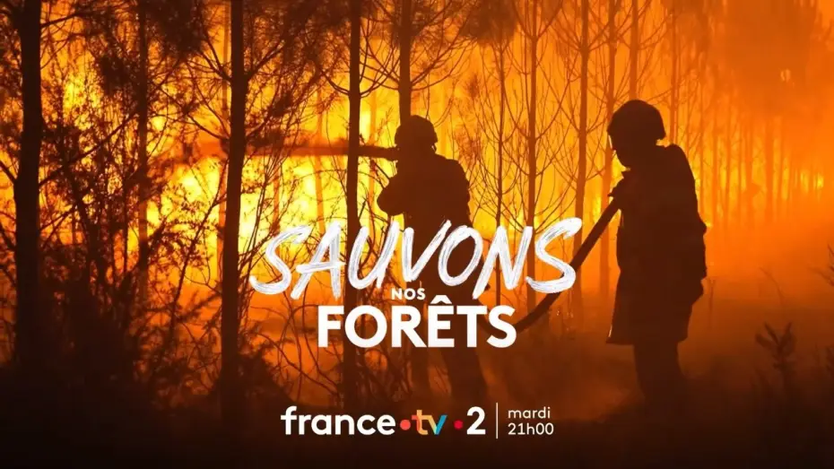 Video for the film Sauvons nos Forêts — Sauvons nos forêts, soirée spéciale sur France 2 mardi 14 septembre 2026