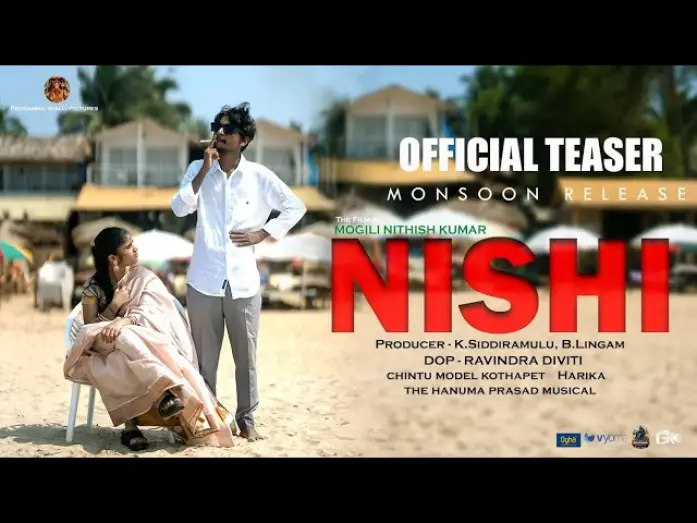 Video for the film Nishi — NISHI | Official Teaser | Chintu Model Kothapet |