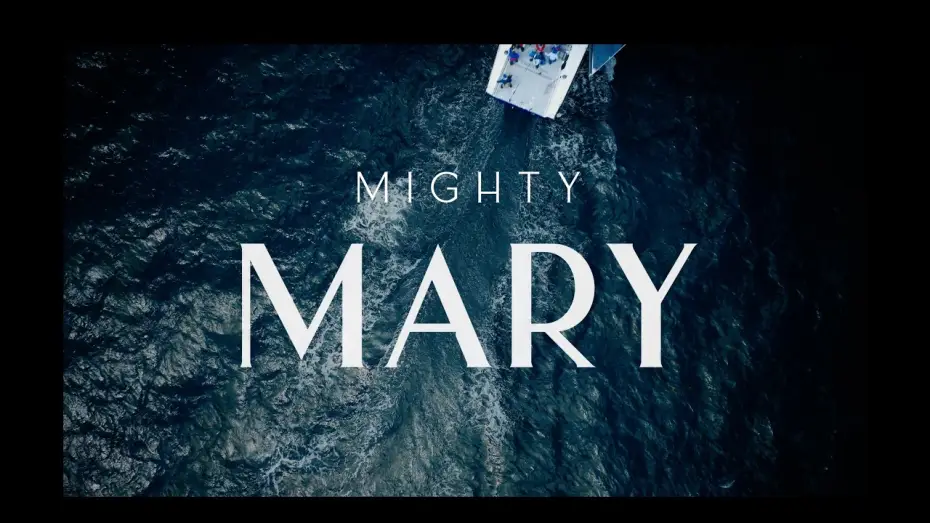 Video for the film Mighty Mary — Mighty Mary - Trailer