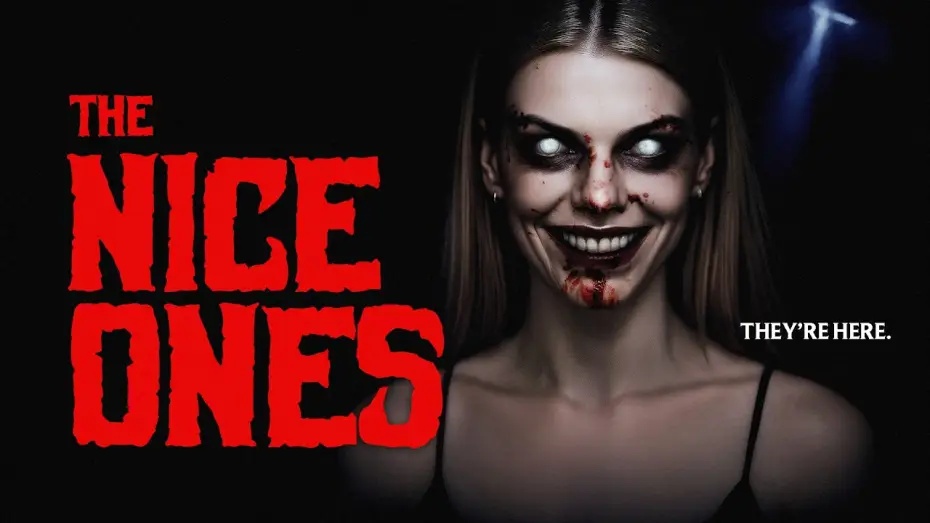 Video for the film The Nice Ones — THE NICE ONES Official Trailer - A Haunting Psychological Thriller