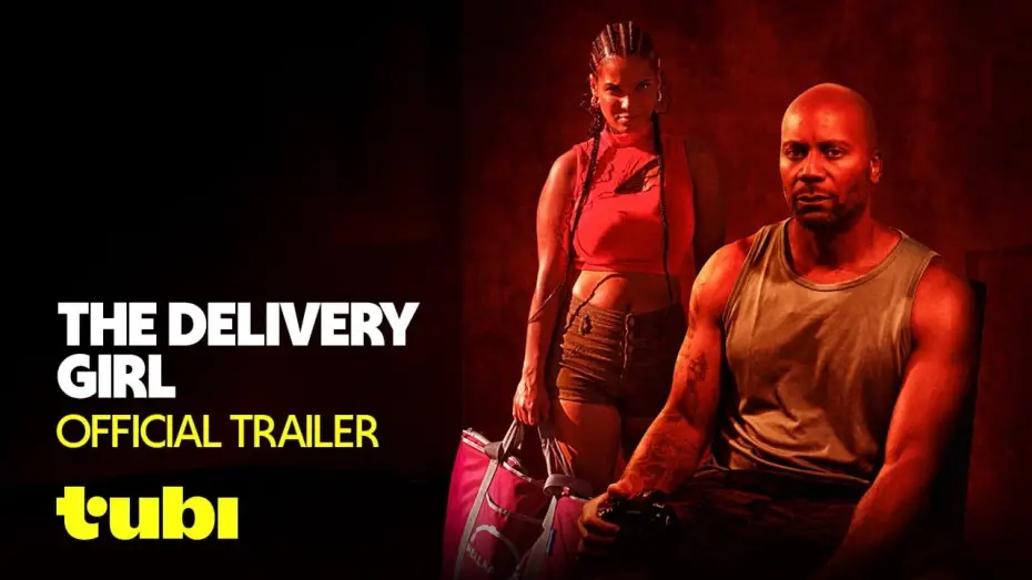 Video for the film The Delivery Girl — The Delivery Girl | Official Trailer | Tubi Original