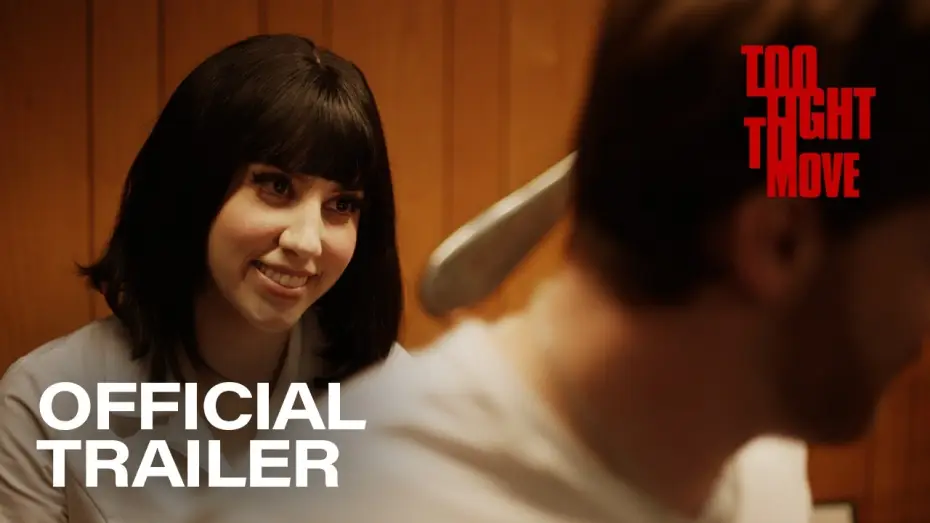 Video for the film Too Tight to Move — Too Tight to Move: Official Trailer | 2100films