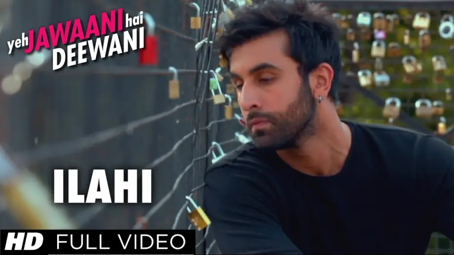Video for the film Yeh Jawaani Hai Deewani — Ilahi