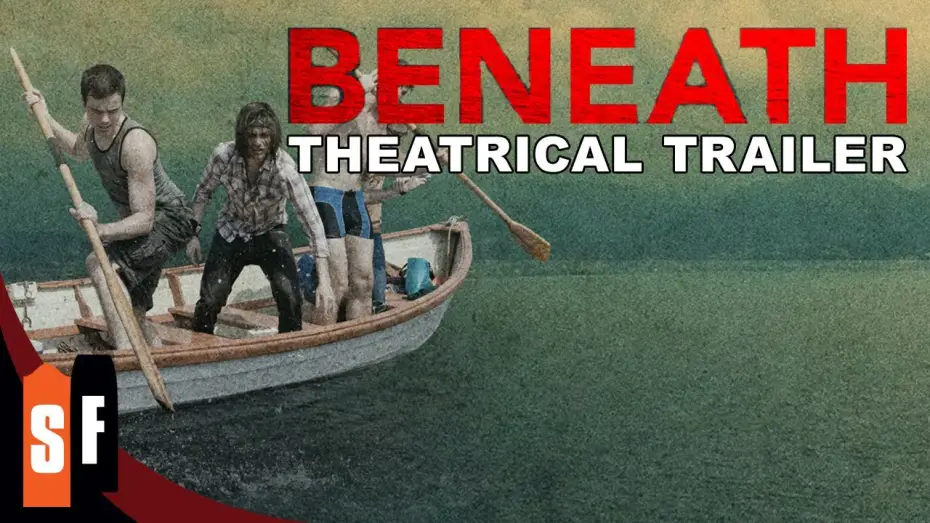 Video for the film Beneath — Beneath (2013) - Official Trailer