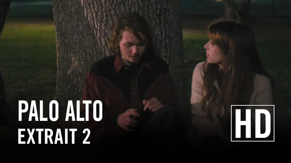 Video for the film Palo Alto — Palo Alto - Extrait 2