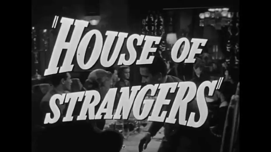 Video for the film House of Strangers — House Of Strangers 1949 Trailer
