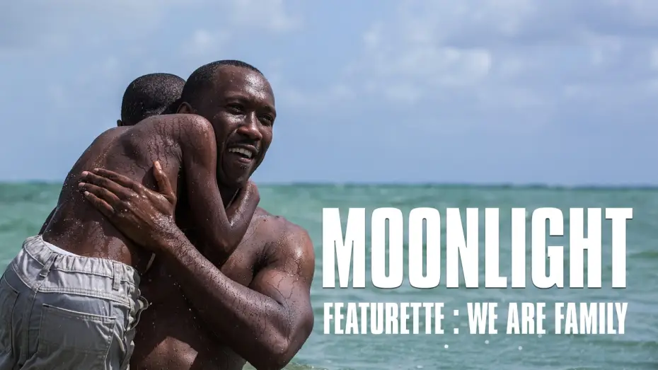 Video for the film Moonlight — Moonlight - Featurette We are Family