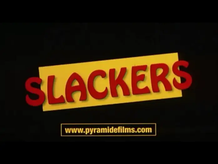 Video for the film Slackers — Slackers - Bande Annonce