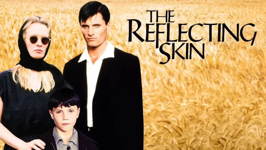 Video for the film The Reflecting Skin — The Reflecting Skin (1990) | Trailer | Viggo Mortensen | Lindsay Duncan | Jeremy Cooper
