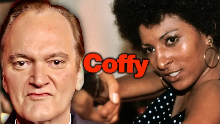 Video for the film Coffy — Quentin Tarantino on Coffy